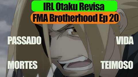 FMAB Ep 20 Hohemheim Aparece!
