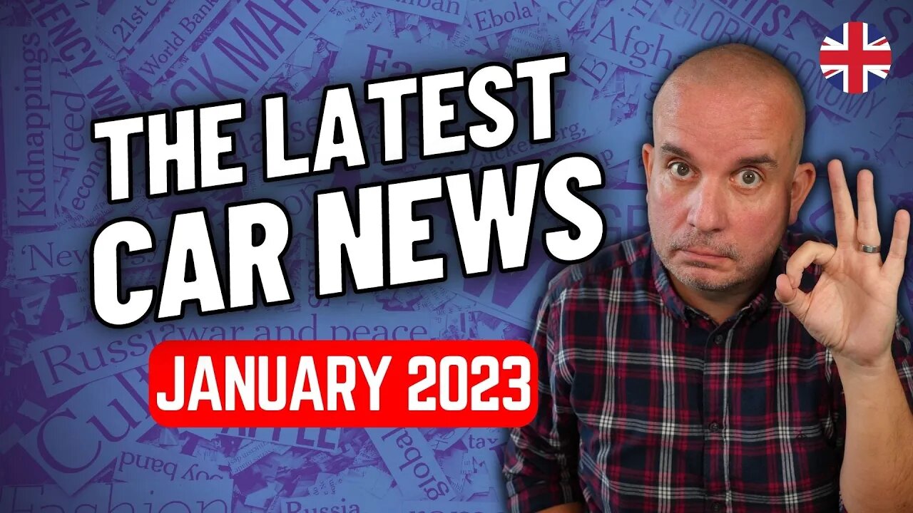 Latest Car News Roundup | January 2023
