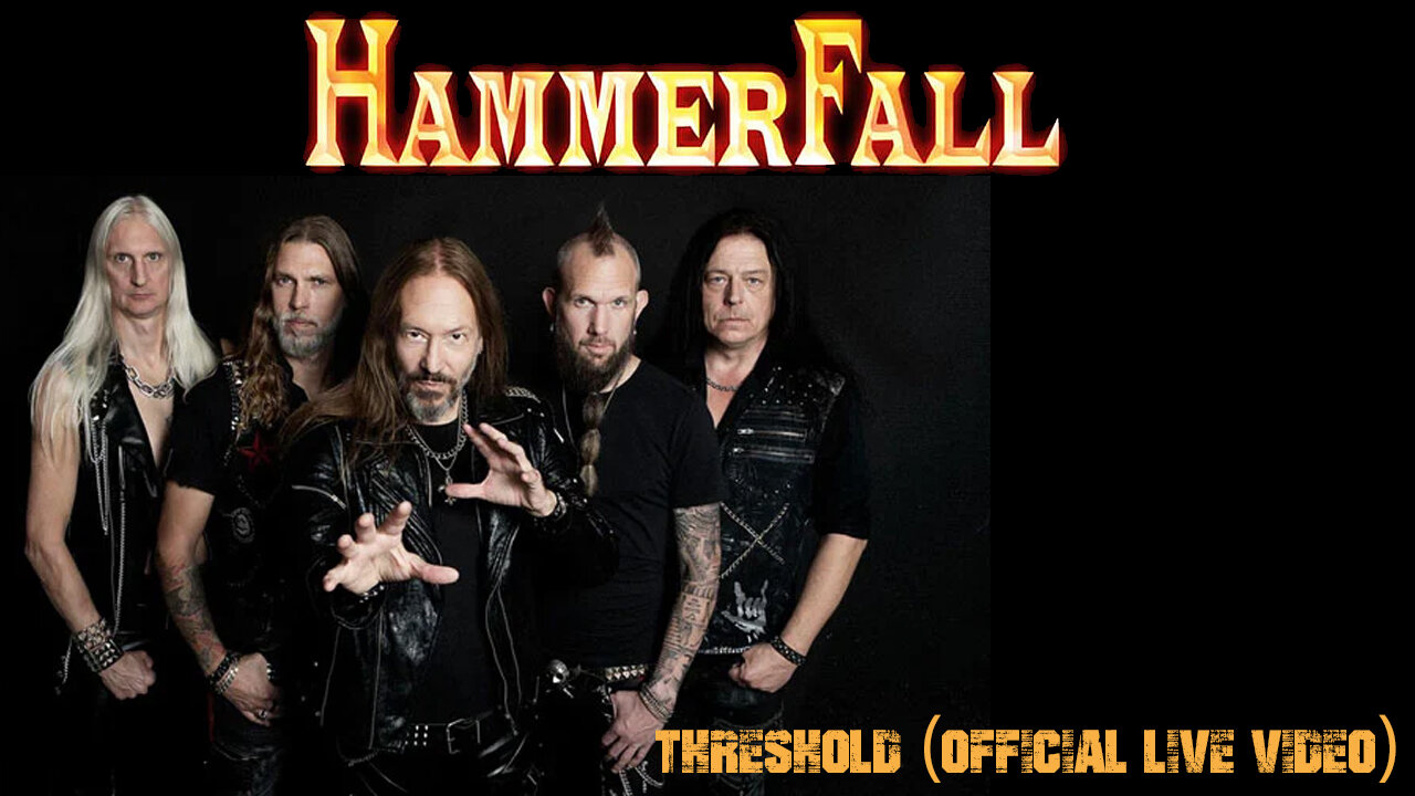 HAMMERFALL - Threshold (Official Live Video)