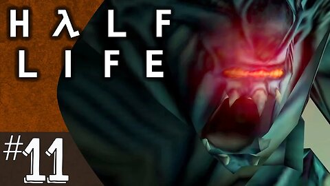 Half-Life (part 11) | Xen