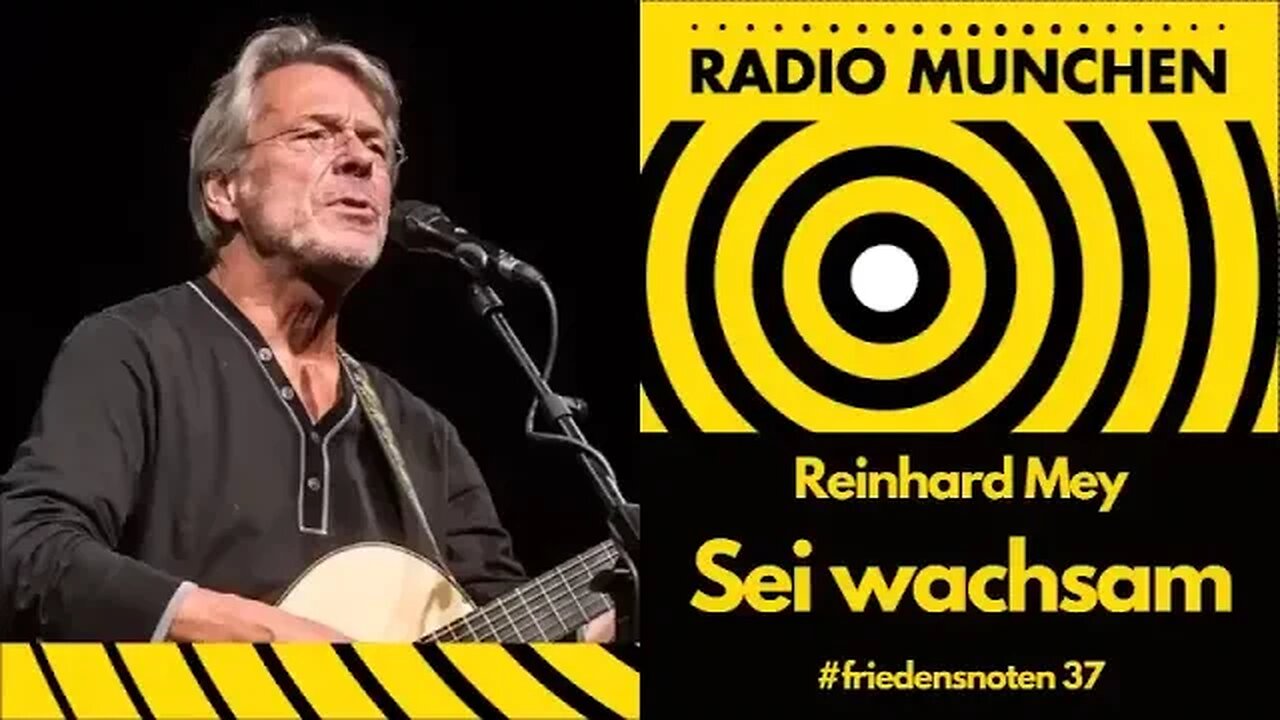 Sei wachsam! - von Reinhard Mey, präsentiert von Burak Hoffmann#friedensnoten37