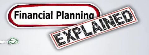 Financial Planning Explained