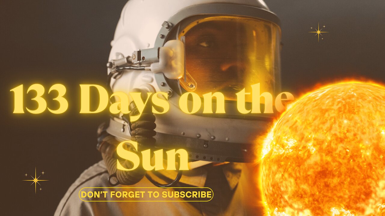 133 Days on the Sun - Exploring Solar Mysteries in Real-Time