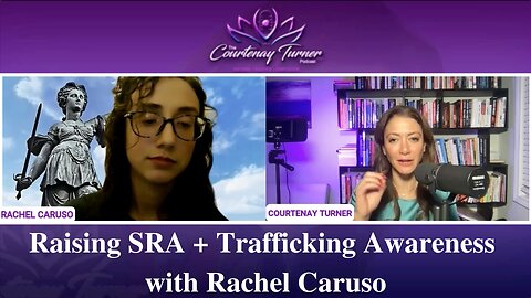 Ep 190: Raising SRA + Trafficking Awareness with Rachel Caruso | The Courtenay Turner Podcast