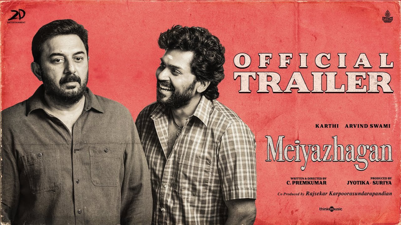 Meiyazhagan - Official Trailer
