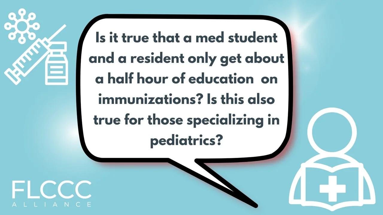 Is it true that a med student and a resident only get about a half hour of education on immunizations? Is this also true for those specializing in pediatrics?