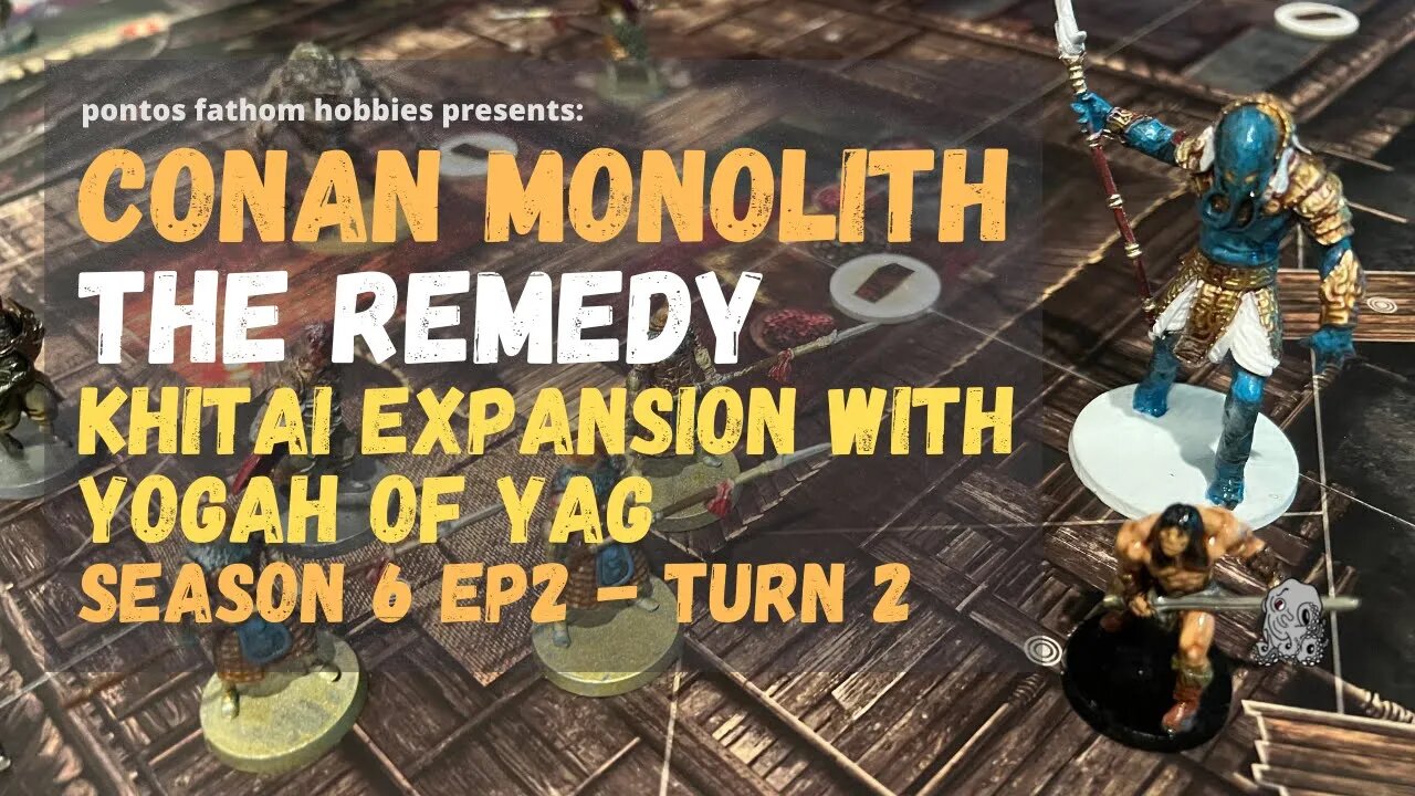 Conan Monolith S6E2 - Season 6 Ep2 - The Remedy with Yogah of Yag - Turn 2