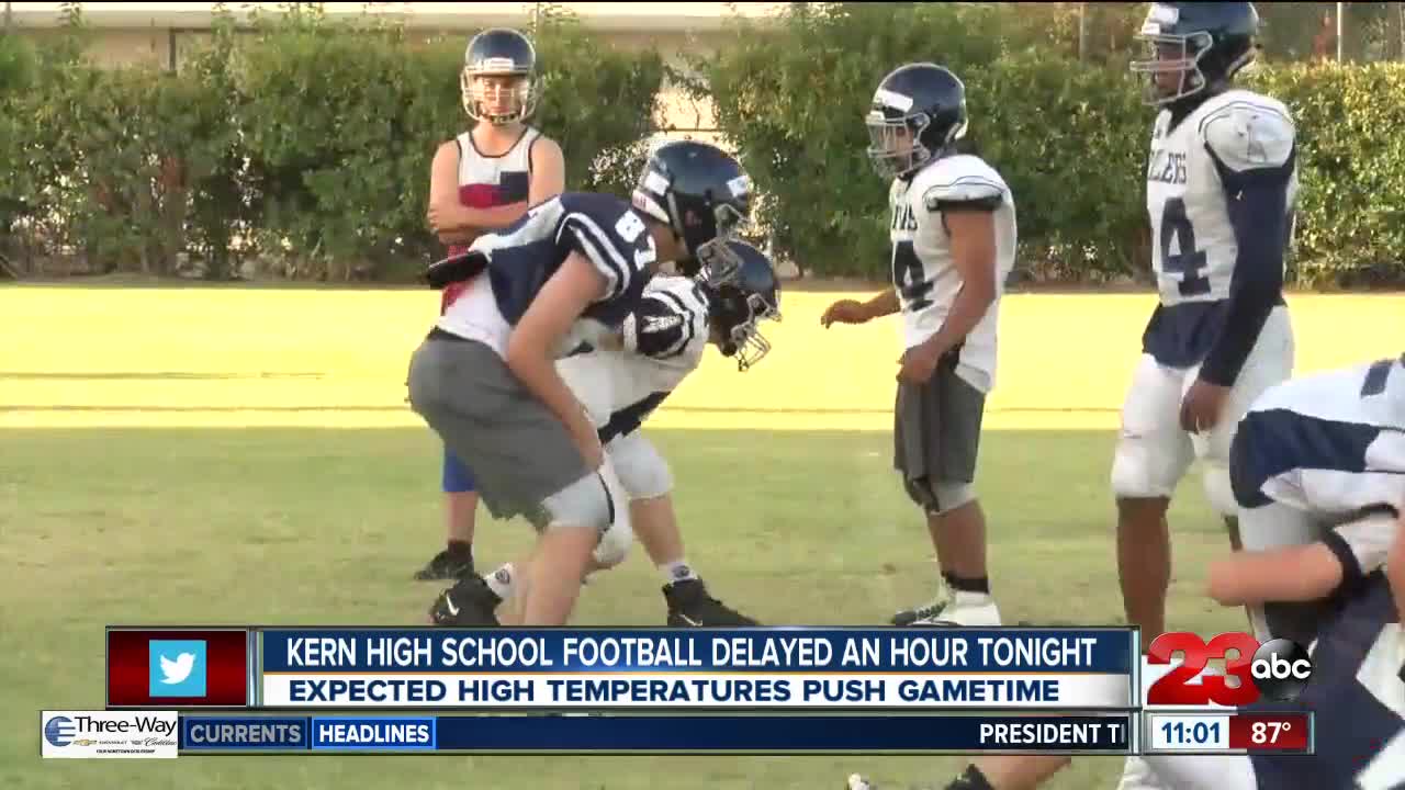 Kern High School football games delayed tonight