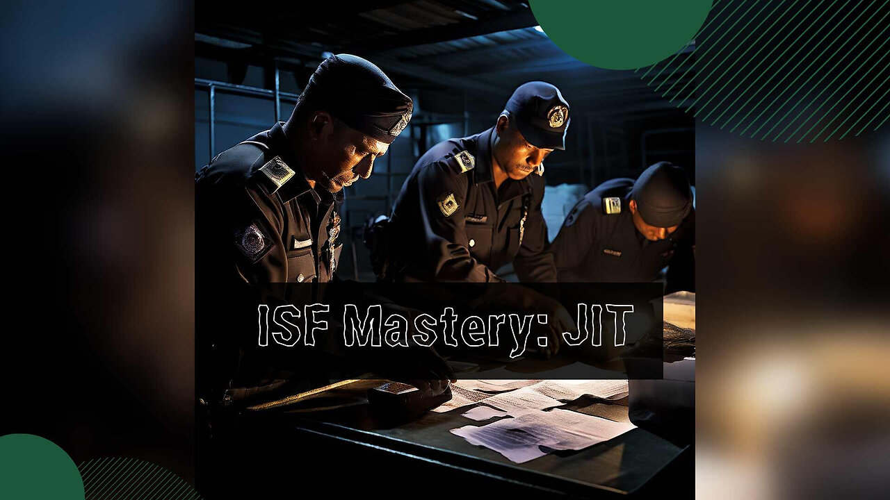 Mastering ISF for Just-in-Time Manufacturing: Challenges and Solutions