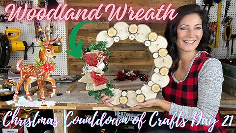 MAKING A WOODLAND WREATH FROM LOGS (CHRISTMAS COUNTDOWN OF CRAFTS DAY 21) INSPIRED BY PINTEREST