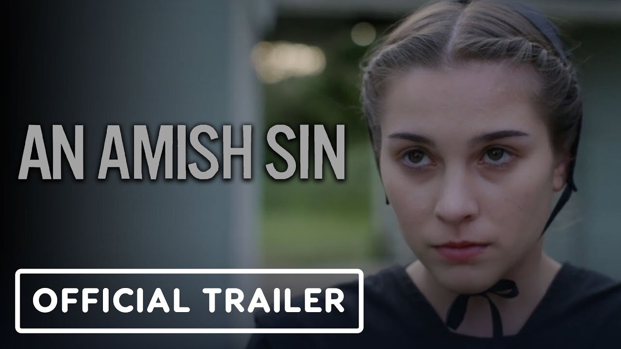 An Amish Sin - Official Trailer