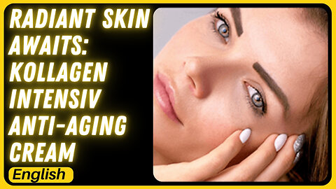 Radiant Skin Awaits: Kollagen Intensiv Anti-Aging Cream “Advantages & Disadvantages”