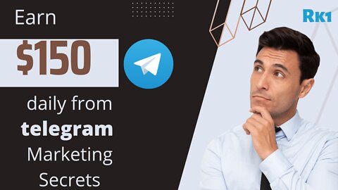 Earn 150USD daily from Telegram Marketing Secrets...