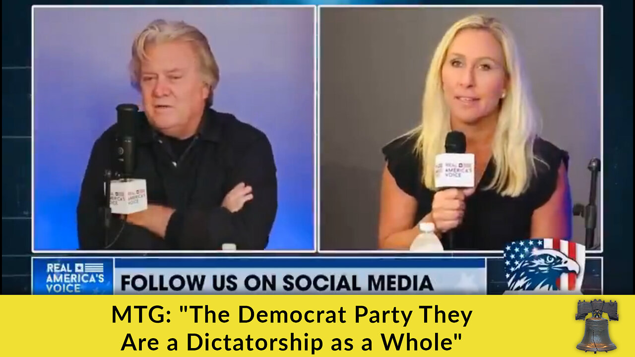 MTG: "The Democrat Party They Are a Dictatorship as a Whole"