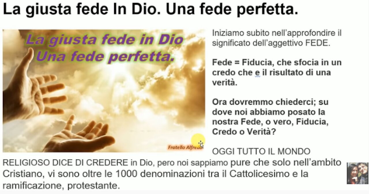 📣🌎 Qual'è la giusta fede In Dio?. Una fede perfetta ed efficacie.
