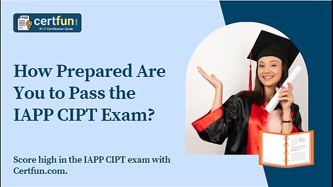 How Prepared Are You to Pass the IAPP CIPT Exam?