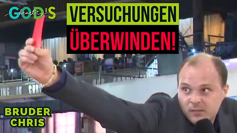 ÜBERWINDE DIE VERSUCHUNG! | Bruder Chris Predigt