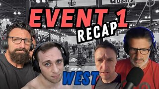 CrossFit Semifinals WEST | Event 1 Recap, Event 2 Predictions