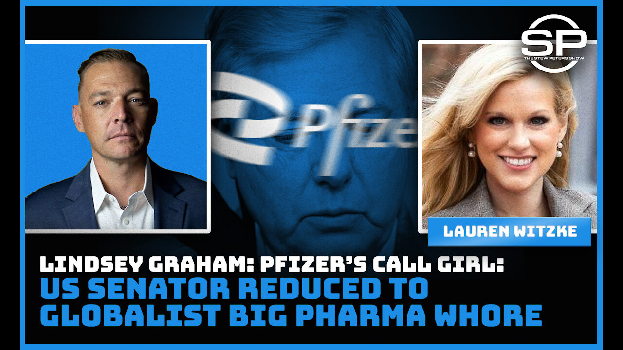 PROOF: Lindsey Graham is Pfizer's Paid Slut, Ridden HARD For Cash