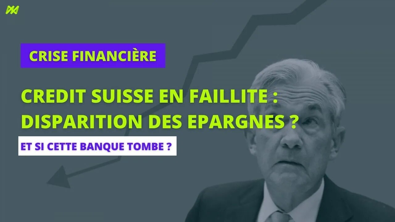 💣 FAILLITE de la banque CREDIT SUISSE ? 😱 Déclenchement de la crise mondiale ?