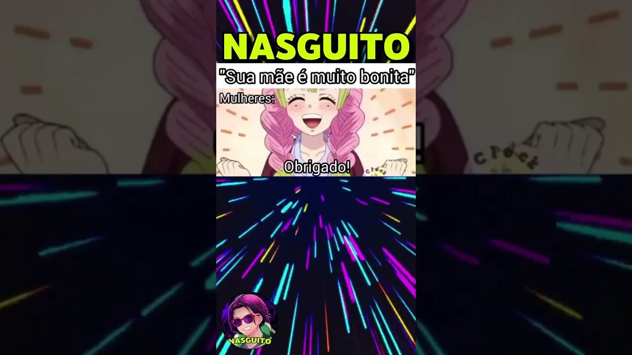 NUNCA ELOGIE A MÃE DE UM HOMEM