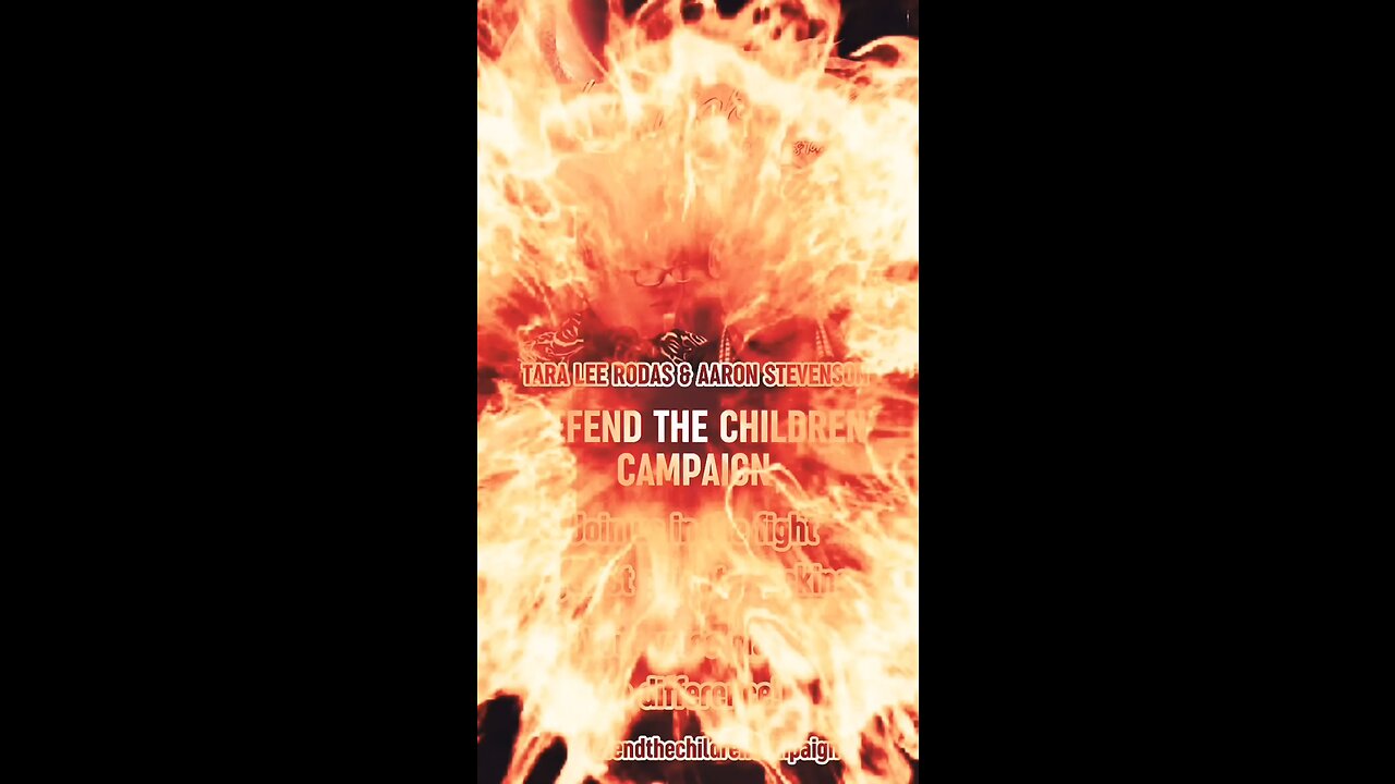 🚨DEFEND THE CHILDREN CAMPAIGN🚨