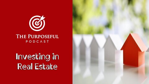 Investing in Real Estate