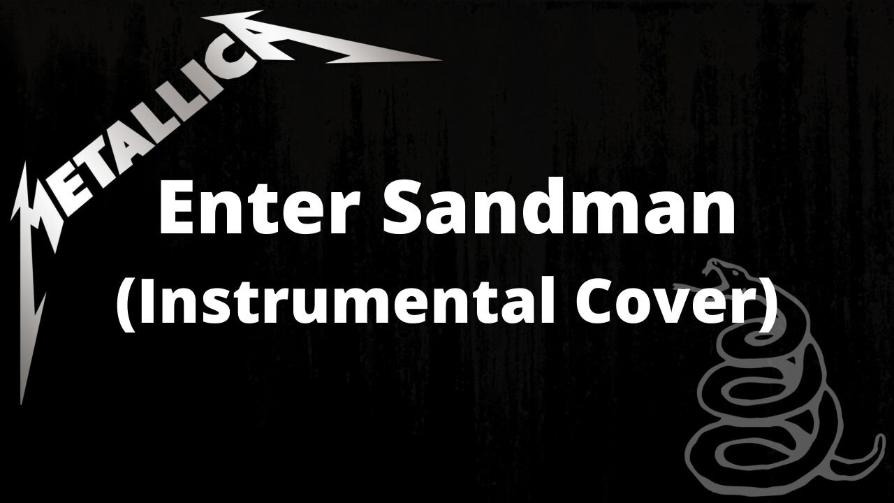 Metallica - Enter Sandman (Cover)