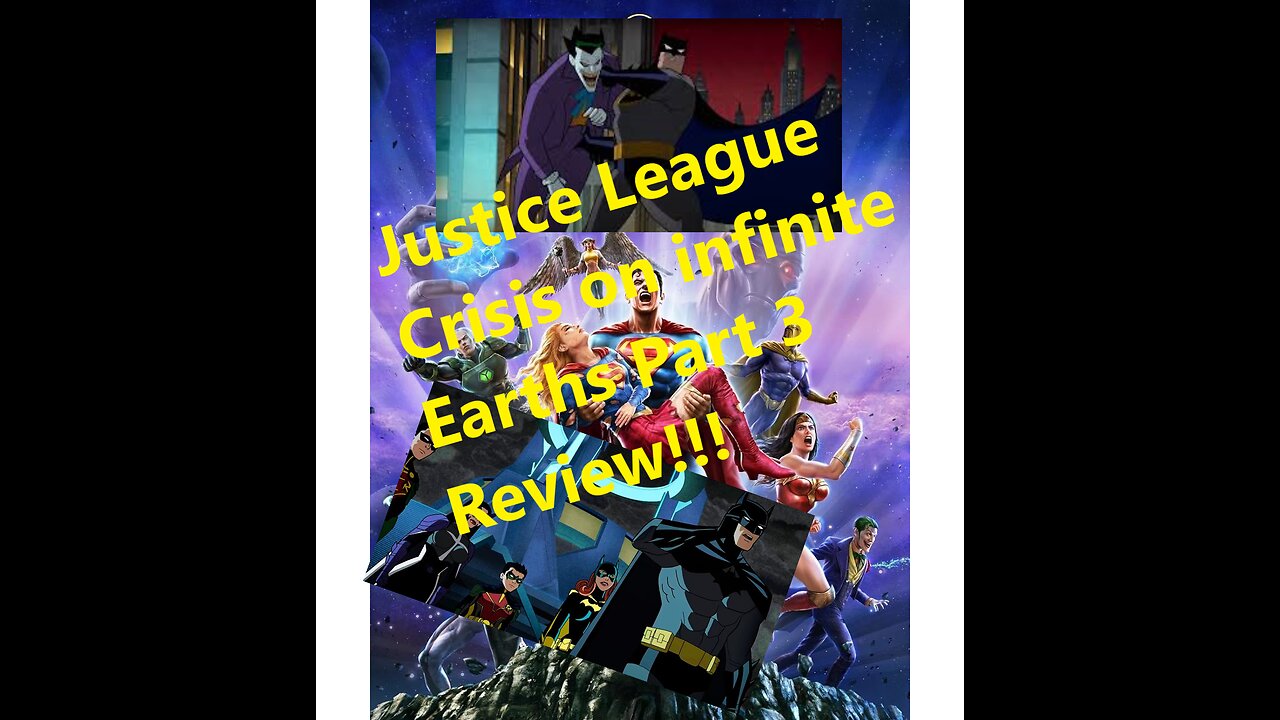 Justice League Crisis On Infinite Earths Part 3 Review