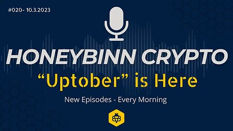 020 – Uptober is Here | #Bitcoin & #Crypto News Flash