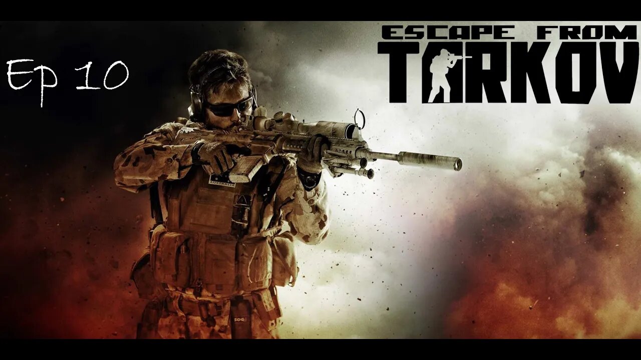 Escape From Tarkov- Single Player Mod Ep. 10