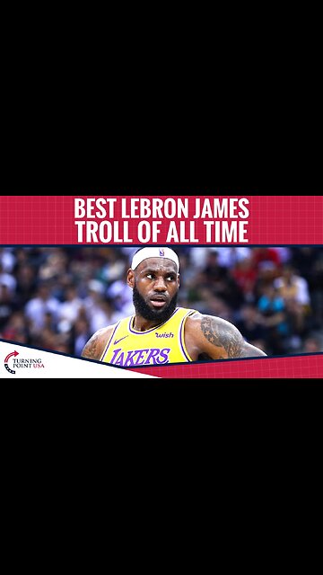 Best Lebron James Troll Of All Time