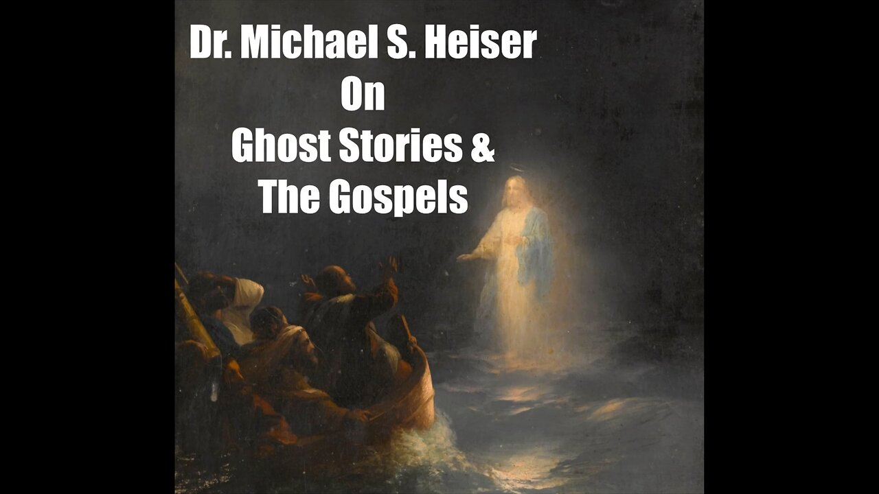 Dr. Michael S. Heiser on Ghost Stories & The Gospels