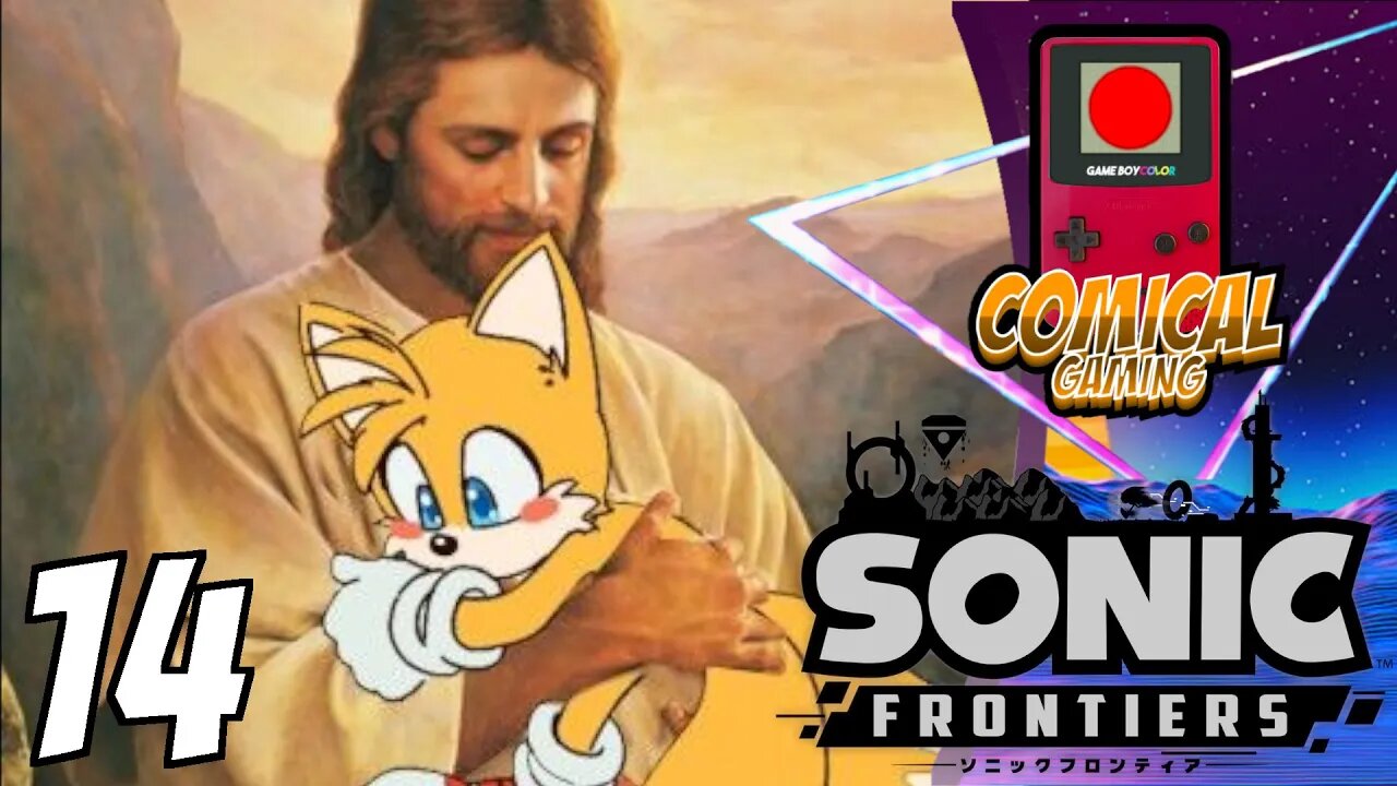 [COMICAL GAMES] Scrubby Plays: Sonic Frontiers Part 14 | PS5