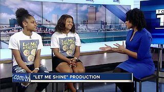'Let Me Shine' production scheduled Saturday