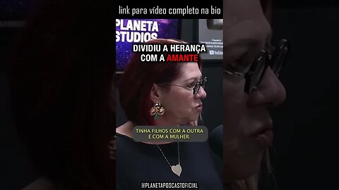 “ELA ENTROU NA JUSTIÇA QUERENDO A METADE DOS BENS” com Dra. Anahy D’Amico | Planeta Podcast #shorts