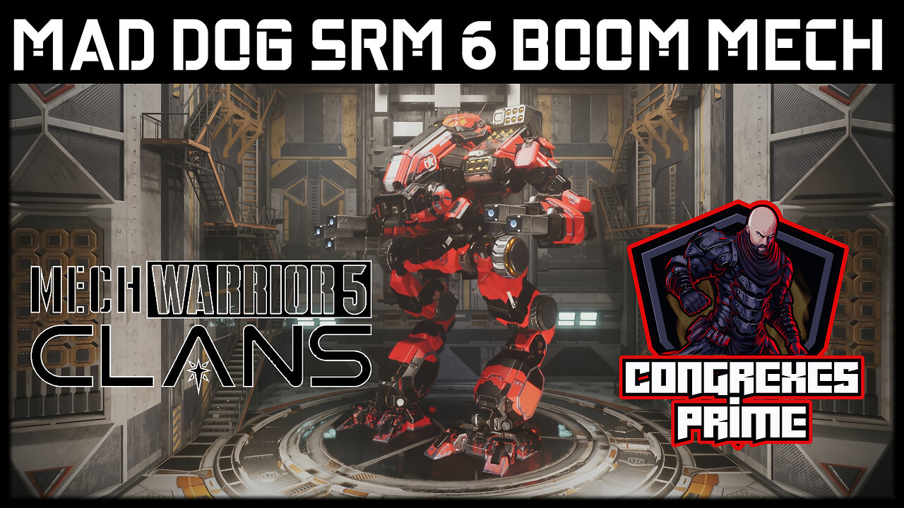 Is Mad Dog SRM 6 The BEST Mech for Beginners - MechWarrior 5 Clans