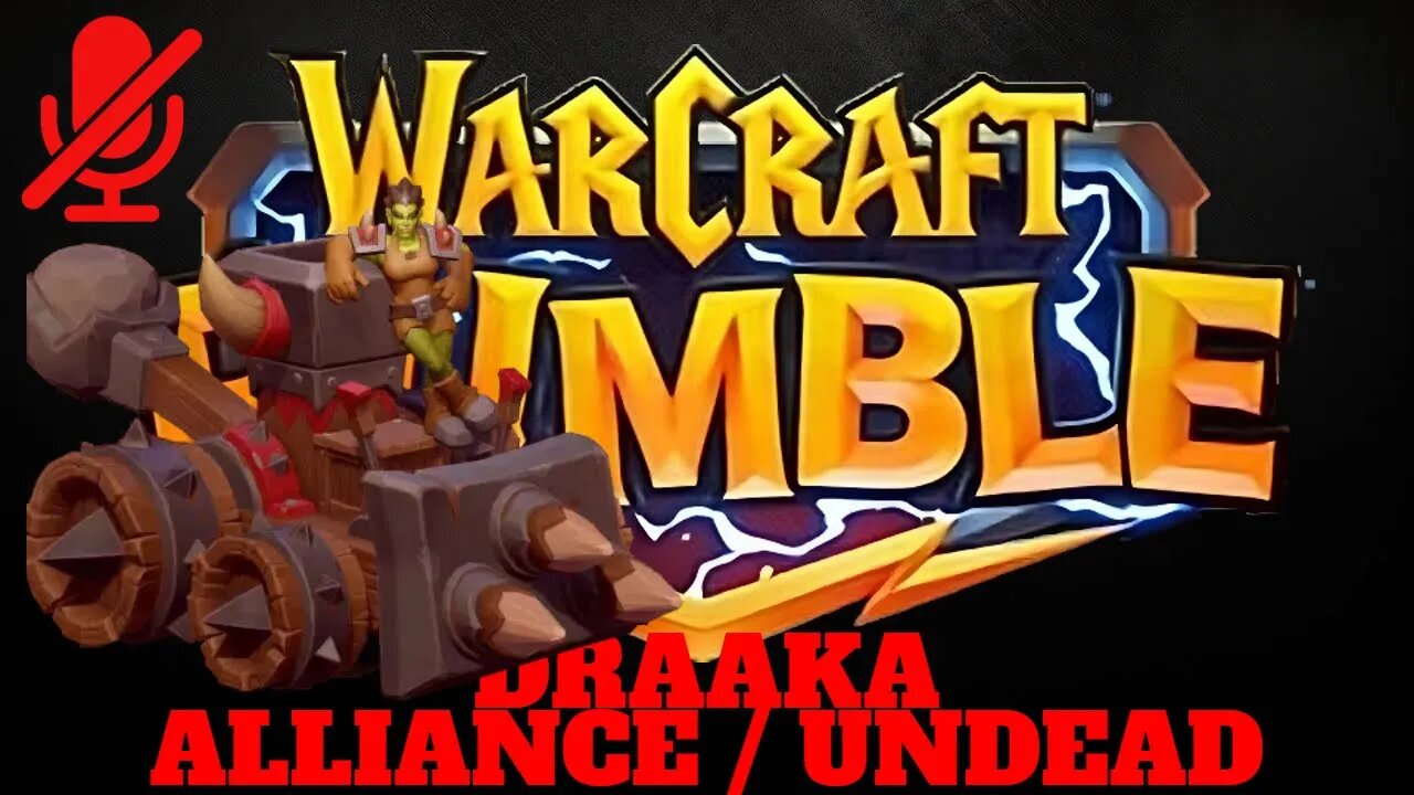 WarCraft Rumble - Draaka - Alliance + Undead