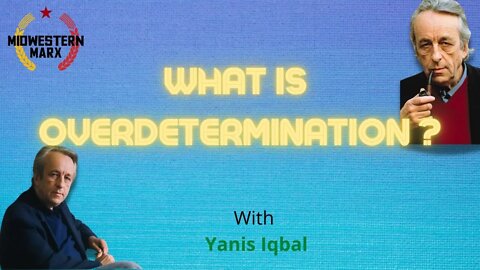 What is Overdetermination?