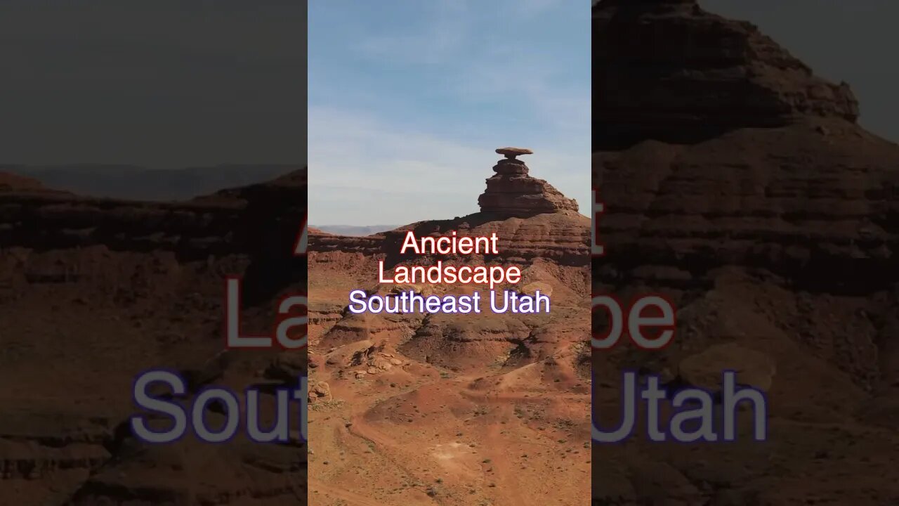 Ancient Landscape Southeast Utah #history #utah #adventure #incredible