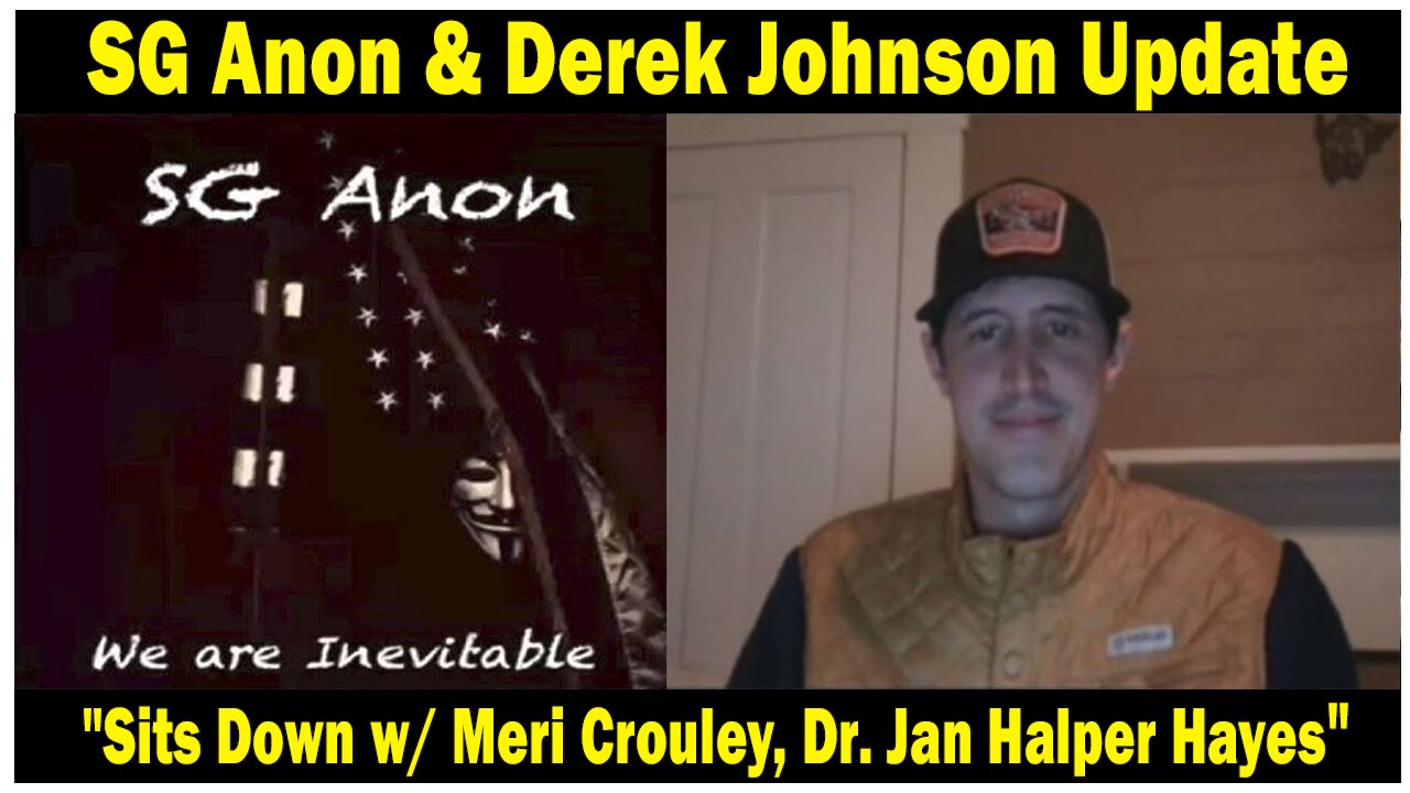 SG Anon Update Today: "SG Anon Sits Down w/ Meri Crouley, Dr. Jan Halper Hayes & Derek Johnson"