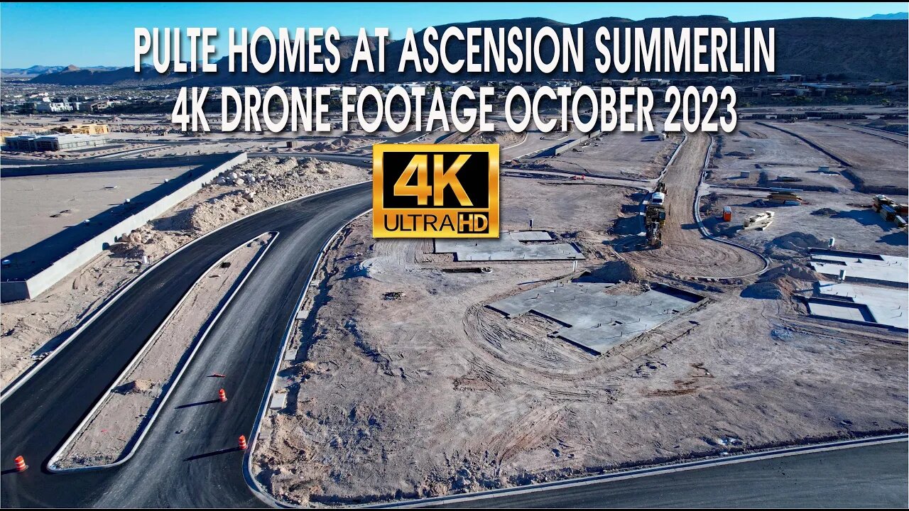 Pulte Homes Ascension Summerlin Update October 2023 4K Drone Footage