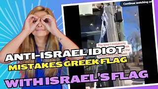 Anti-Israel idiot tears down what she THINKS are Israel flags