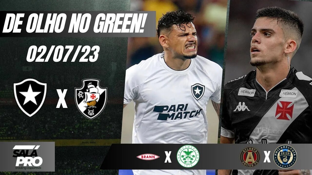 🟢APOSTAS DE FUTEBOL PARA O DIA 02 07 2023 De Olho No Green ⚽