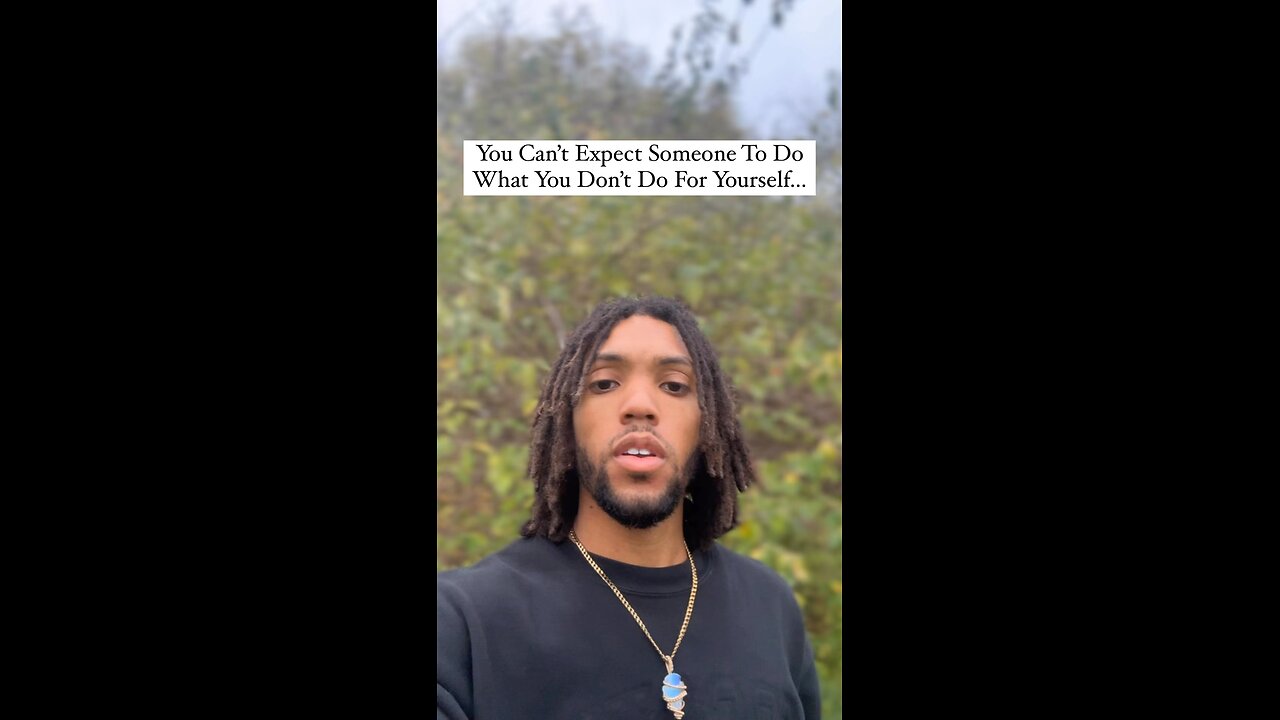 You Can’t Expect Someone To Do What You Don’t Do For Yourself… | Inspiration Is Key