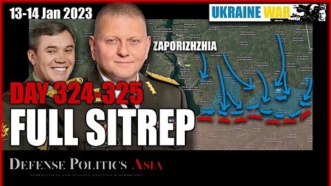 [ Ukraine SITREP ] Day 324-325 (13-14/1): Ukraine reinforce Zaporizhzhia preempting Russia offensive