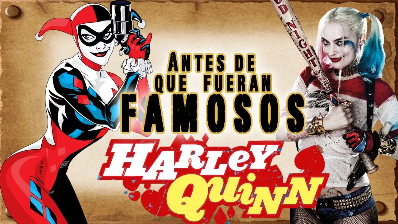 HARLEY QUINN - Antes De Que Fueran Famosos - BATMAN