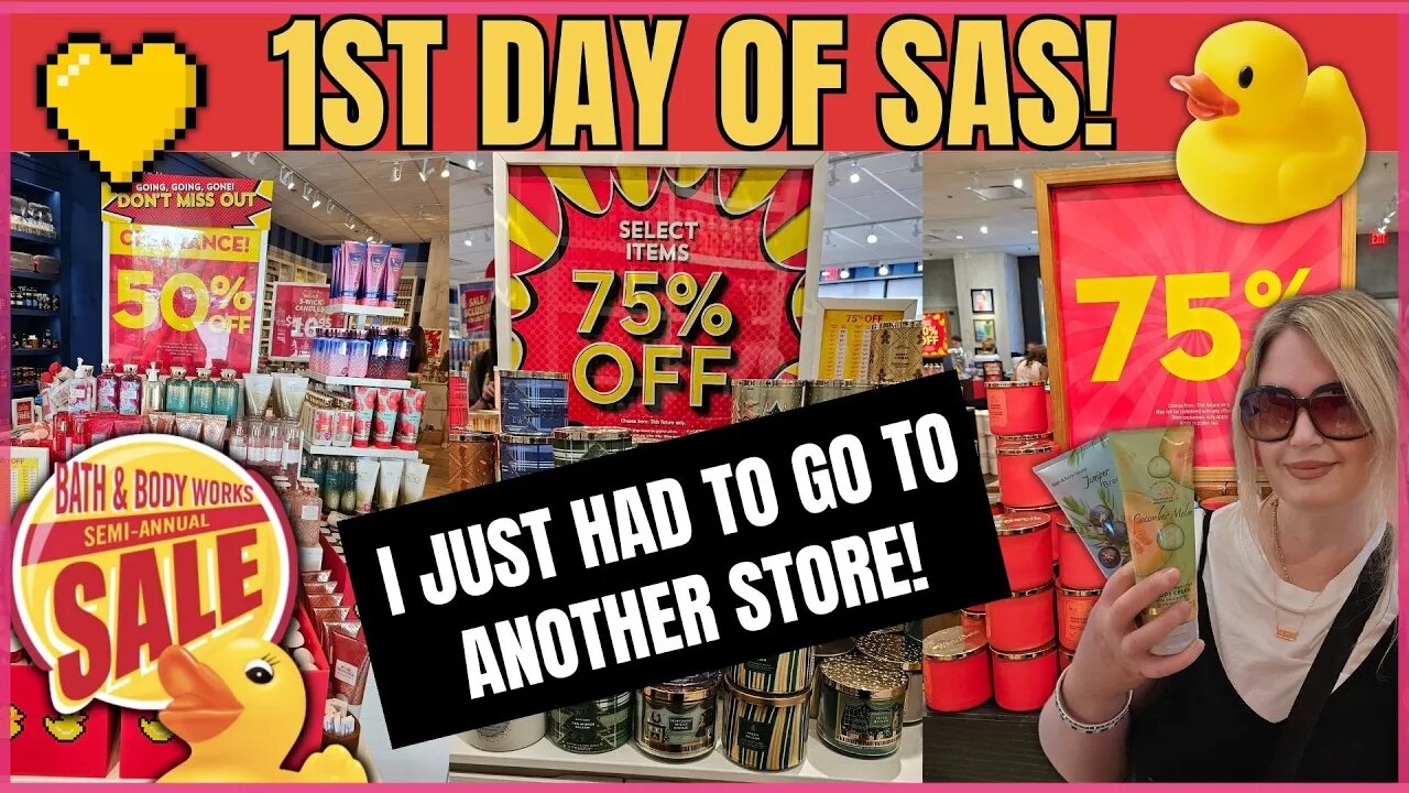 I just HAD to go to ANOTHER store for 1st day of SAS At Bath and Body Works | #bathandbodyworks #sas