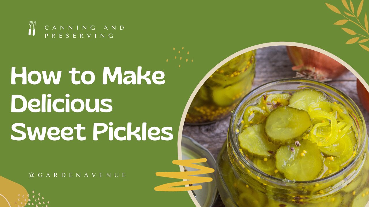 How to Make Sweet Bread and Butter Pickles