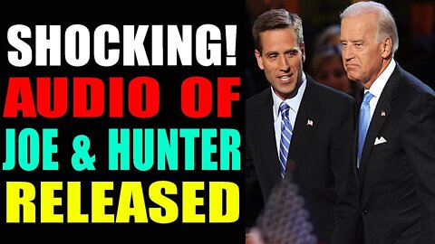 SHOCKING AUDIO OF JOE AND HUNTER HAS BEEN REVEALED TODAY - TRUMP NEWS